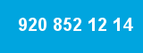 920 852 12 14